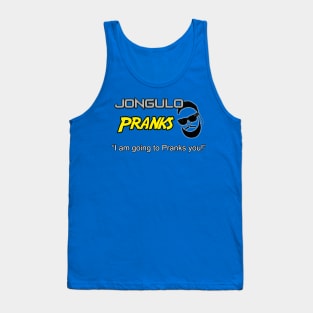 Jongulo Pranks Tank Top